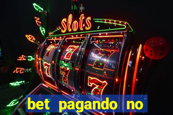 bet pagando no cadastro sem deposito